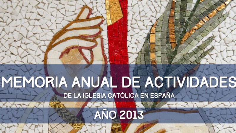 La Conferencia Episcopal presenta la memoria de actividades de la Iglesia Católica en España