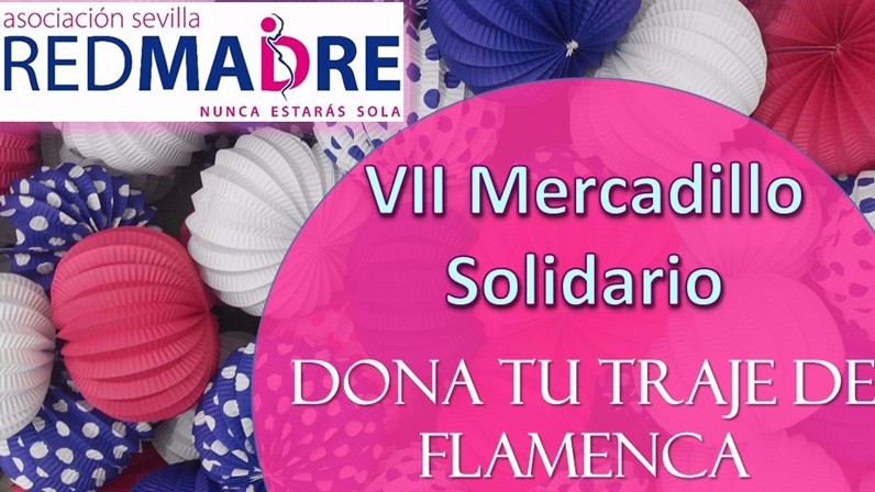 REDMADRE Sevilla recoge trajes de flamenca y complementos para su VII Mercadillo Solidario