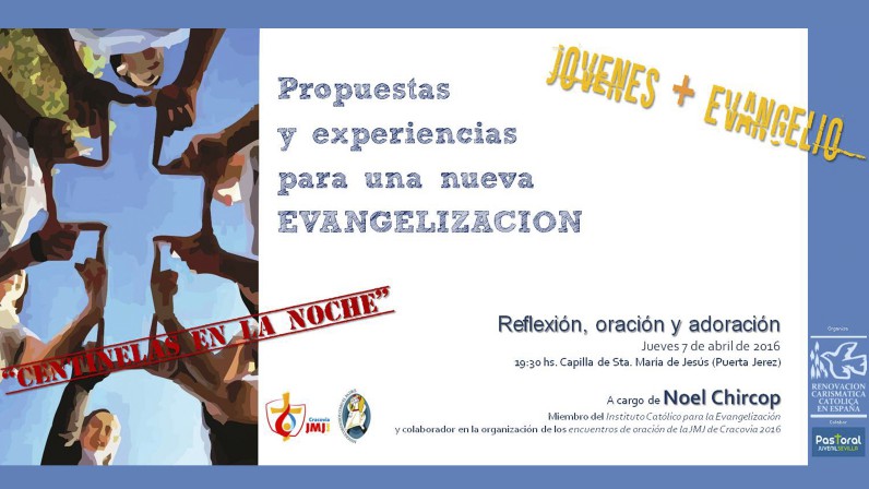 Propuestas y experiencias de Nueva Evangelización para jóvenes