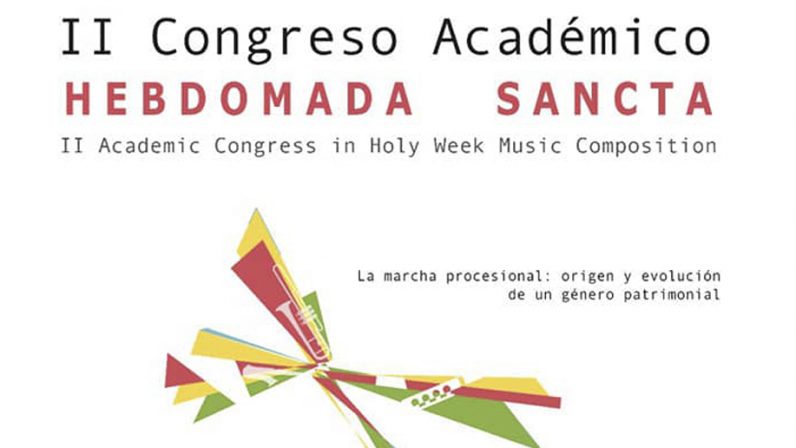 Sevilla acoge el II Congreso de Música para la Semana Santa