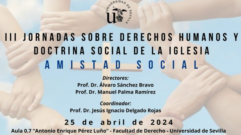 La Facultad de Teología participa en las III Jornadas sobre Derechos Humanos y Doctrina Social de la Iglesia